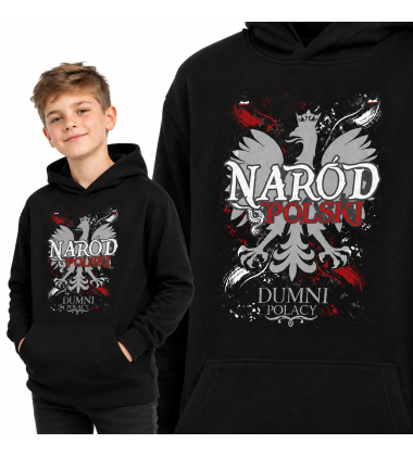BLUZA DZIECIĘCA Z KAPTUREM PATRIOTYCZNA NARÓD POLSKI BLUZA DZIECIĘCA Z KAPTUREM PATRIOTYCZNA NARÓD POLSKI